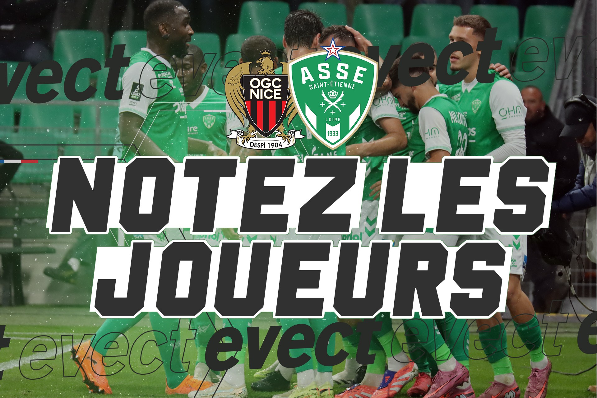 📝 Notez les joueurs après OGC Nice - ASSE en Coupe de France #ASSE