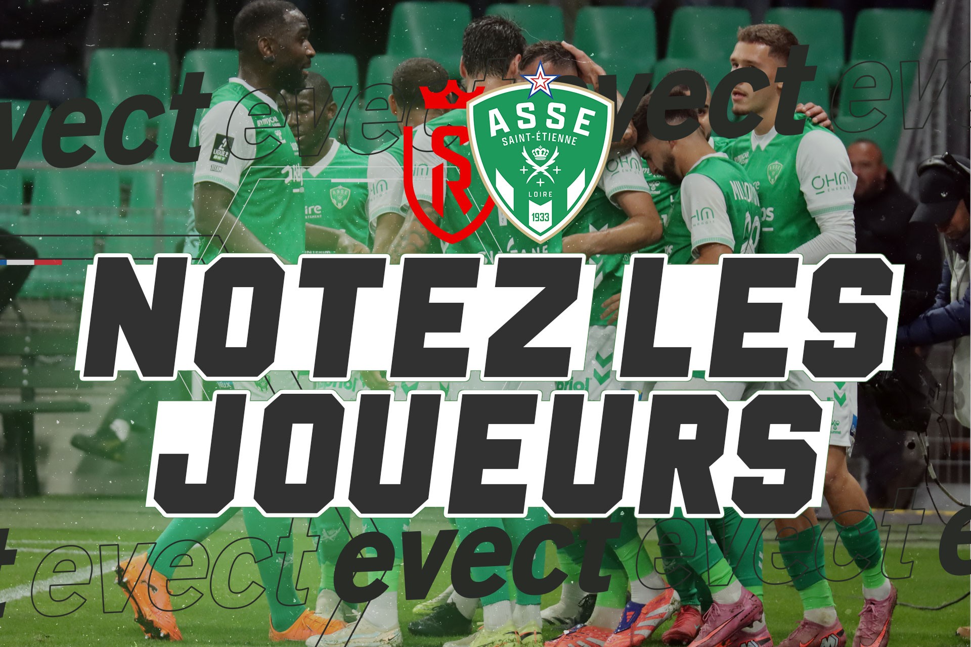 📝 Notez les joueurs après Reims - ASSE en Ligue 2 #ASSE
