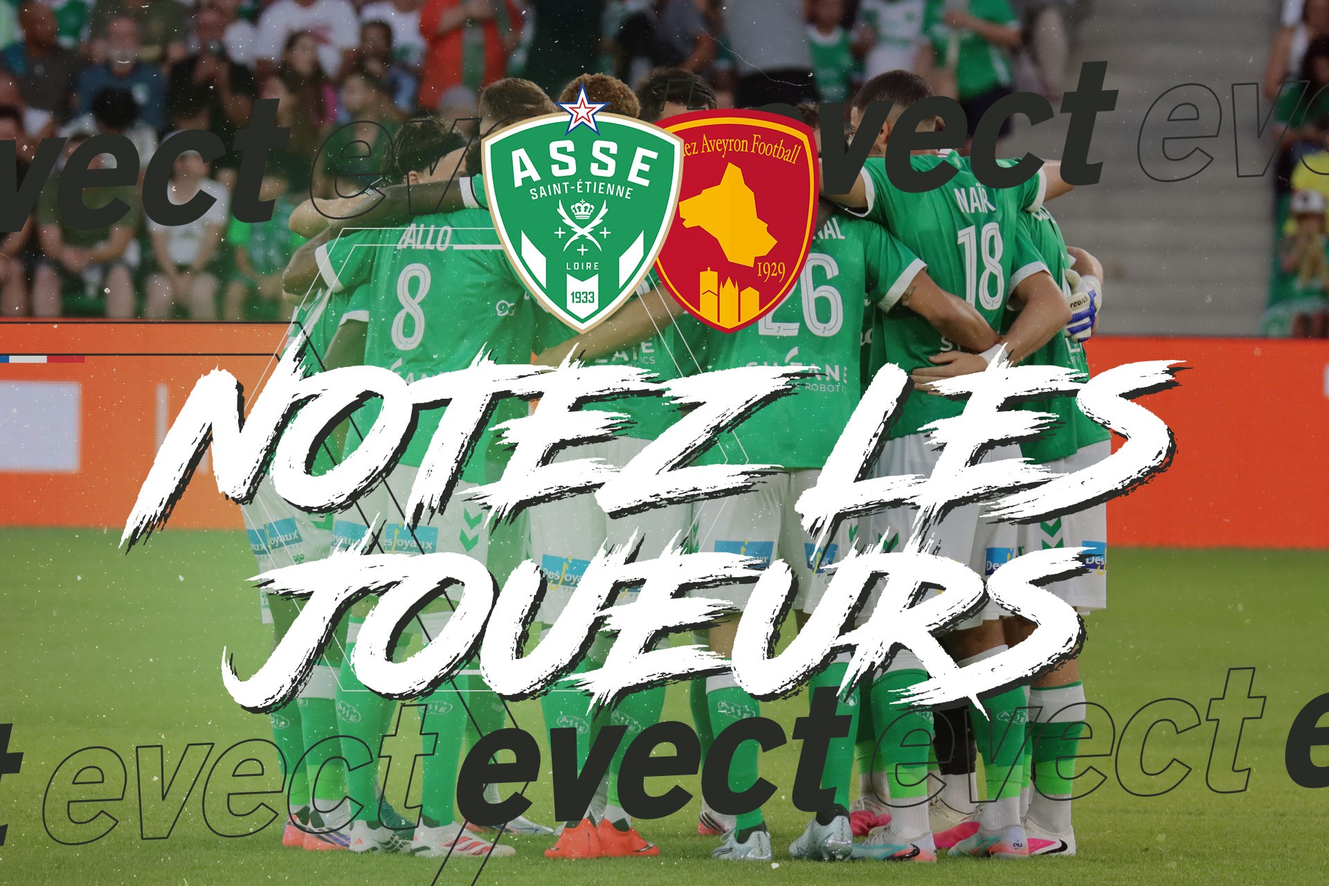 Ligue 2 - Notez les joueurs après ASSE - Rodez #ASSE