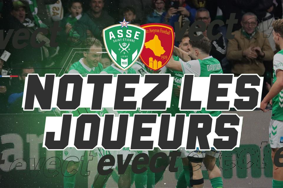 📝 Ligue 2 - Notez les joueurs après le play-off 2 ASSE - Rodez